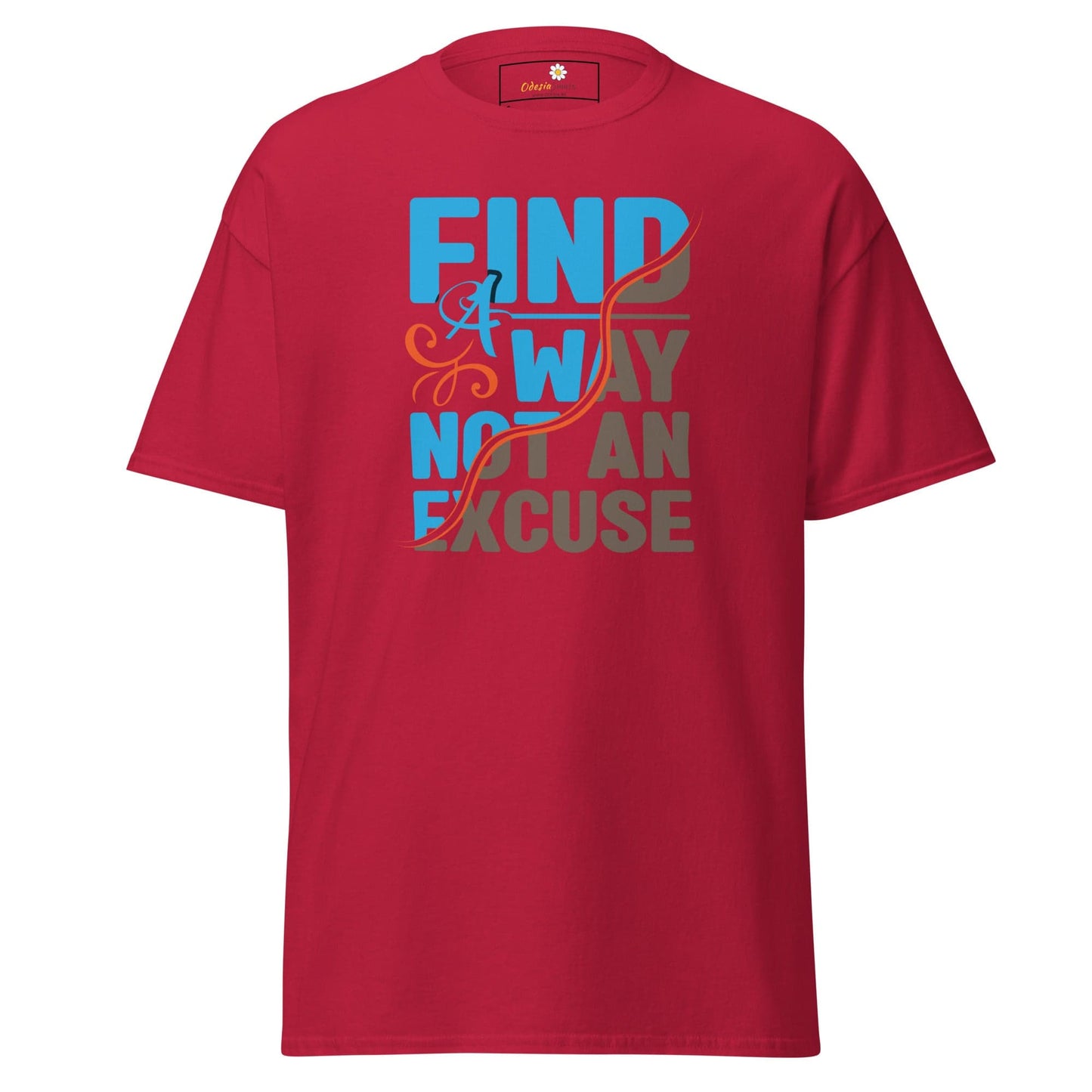 Unisex classic tee - TEXT FIND A WAY NOT AN EXCUSE - REGULAR - Cardinal / S