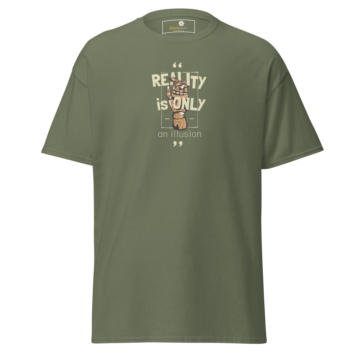 Unisex classic tee - MYSTIC TEXT REALITY AN ILLUSION - REGULAR - Military Green / S