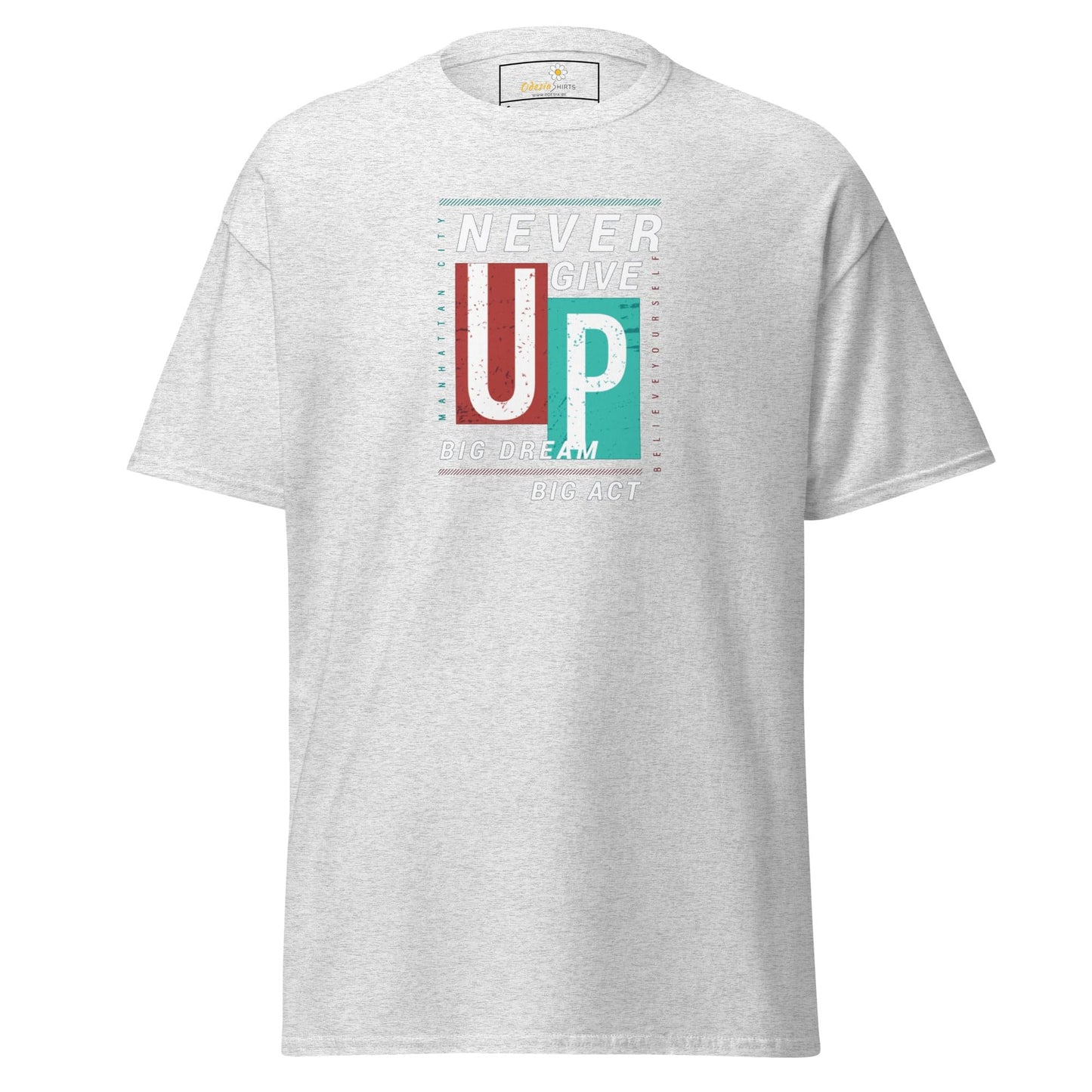 Unisex classic t-shirt - TEXT NEVER GIVE UP - REGULAR - Ash / S