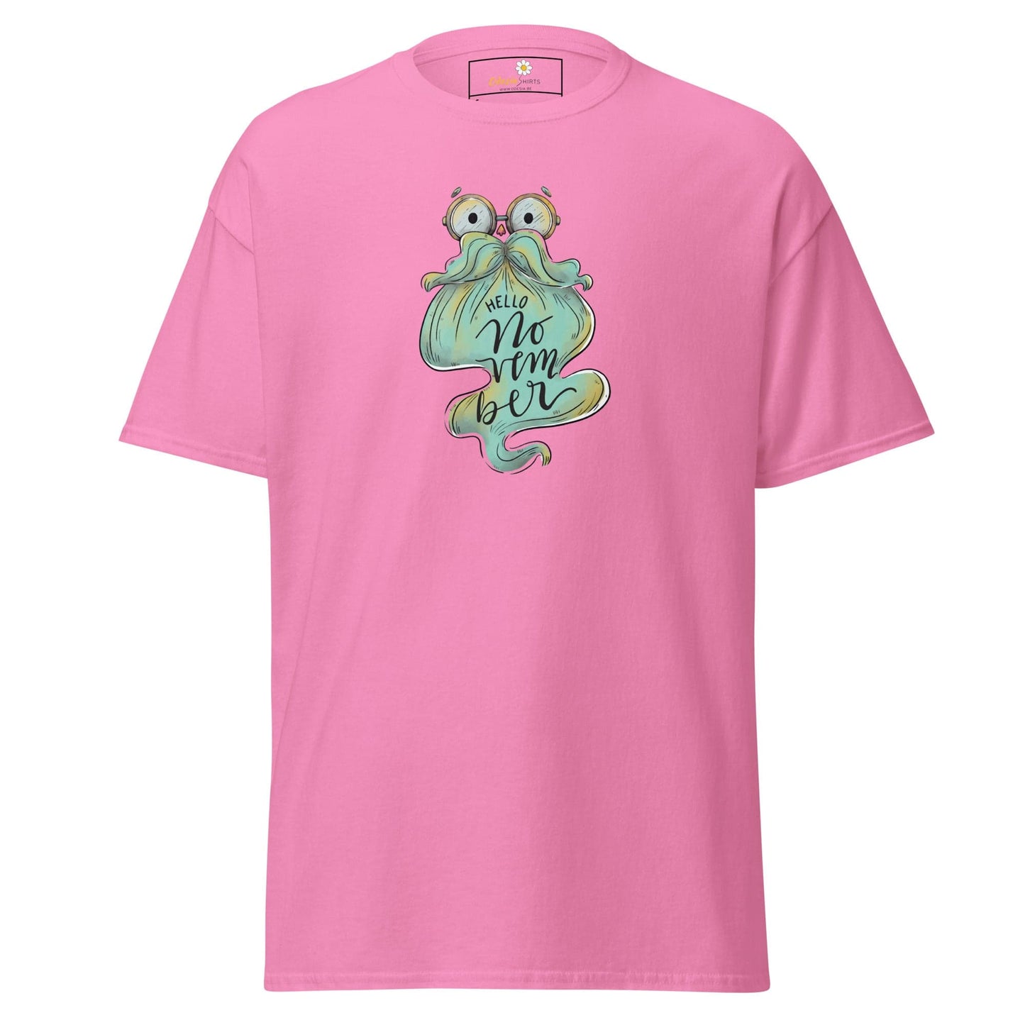 Unisex classic t-shirt - FUN HELLO NOVEMBER - REGULAR - Azalea / S