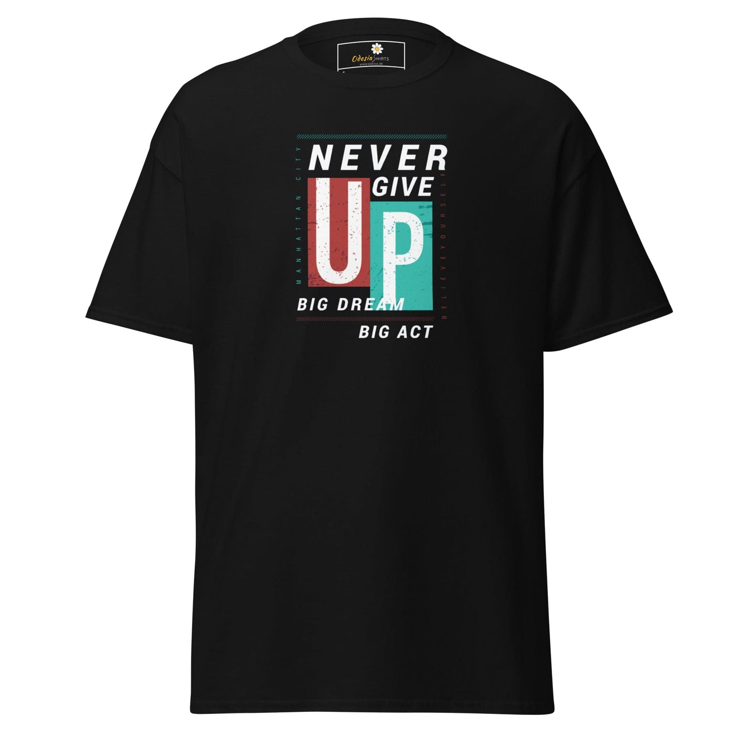 Unisex classic t-shirt - TEXT NEVER GIVE UP - REGULAR - Black / S