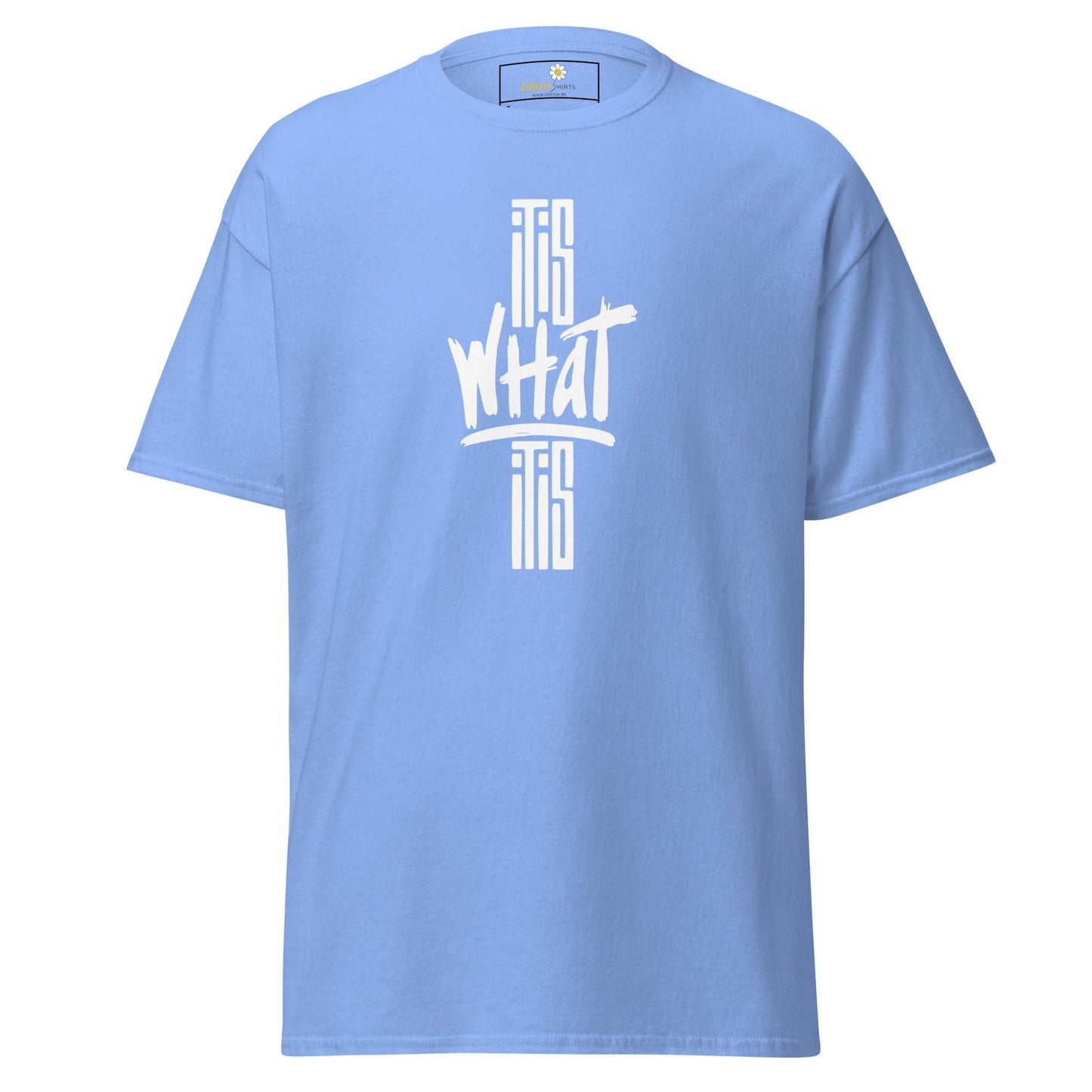 Unisex classic t-shirt - TEXT WHAT IT IS - REGULAR - Carolina Blue / S