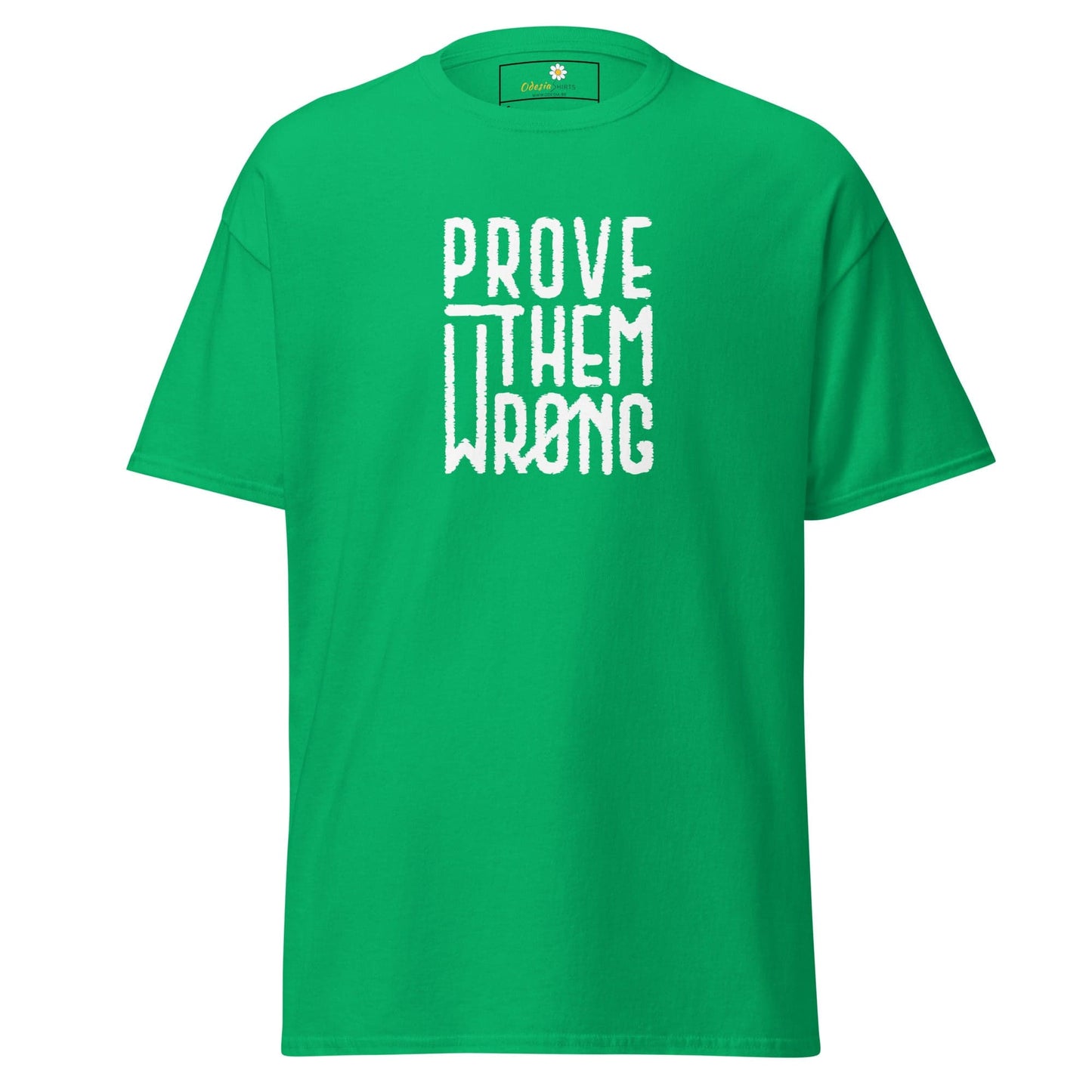 Green T-shirt with white text from T-SHIRT DESIGN TEE for Men and Women, S to XL