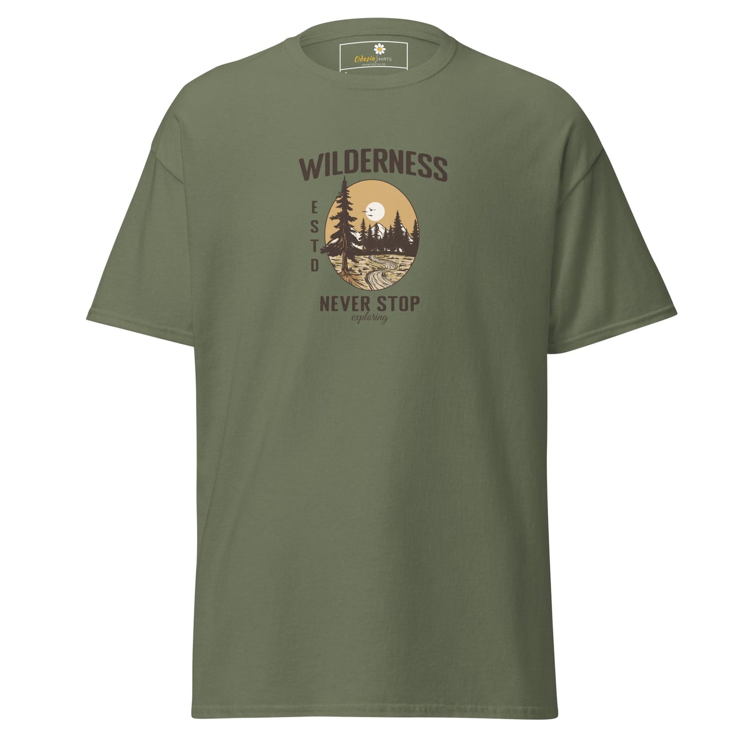 Unisex classic t-shirt - NATURE WILDERNESS NEVER STOP - REGULAR - Military Green / S